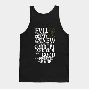 Evil Corrupts Tank Top